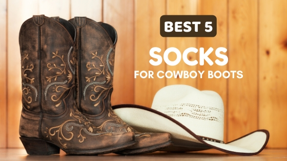 Best socks sales for cowboy boots