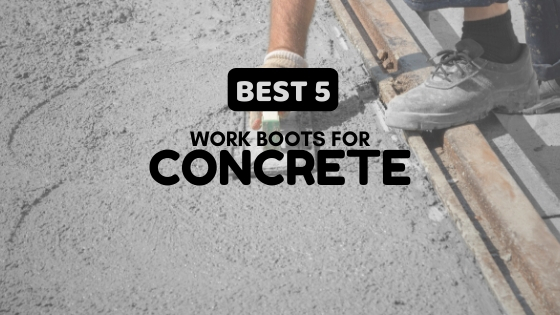 Work shoes on sale for concrete