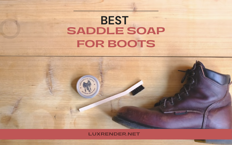 Cleaning Leather Boots With Bickmore Saddle Soap 