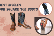 Best Insoles for Square Toe Boots